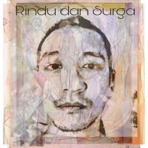 收聽Duta Pamungkas的Rindu dan Surga歌詞歌曲