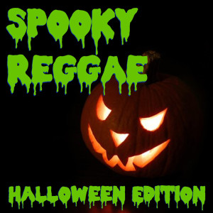 Album Spooky Reggae Halloween Edition from Various Artists
