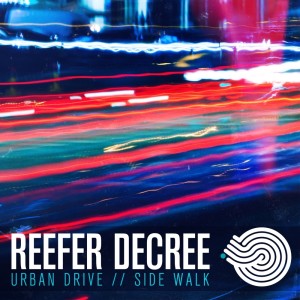 Reefer Decree的专辑Urban Drive