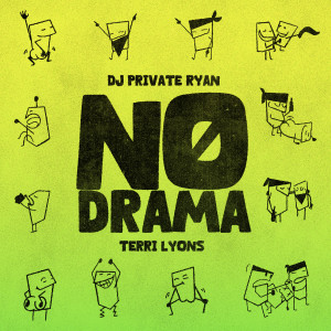 Album No Drama from DJ Private Ryan