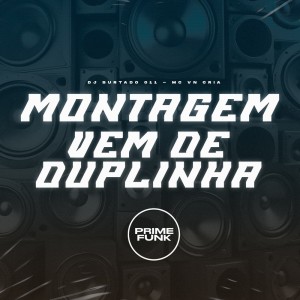 收聽DJ Surtado 011的Montagem Vem de Duplinha (Explicit)歌詞歌曲