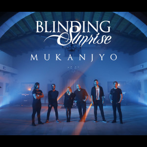 Dengarkan Mukanjyo lagu dari Blinding Sunrise dengan lirik