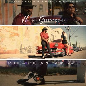 ดาวน์โหลดและฟังเพลง Hello Stranger พร้อมเนื้อเพลงจาก Monica Rocha
