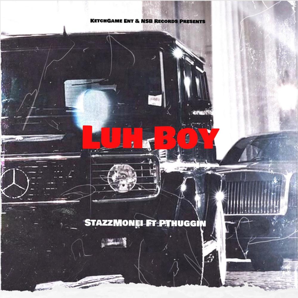 Luh Boy (feat. Pthuggin) (Explicit)