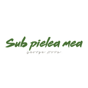 Sub Pielea Mea (Acoustic Version)