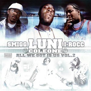 Album All We Got Is Us Vol. 2 (Explicit) from I-Rocc