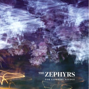 The Zephyrs的專輯For Sapphire Needle