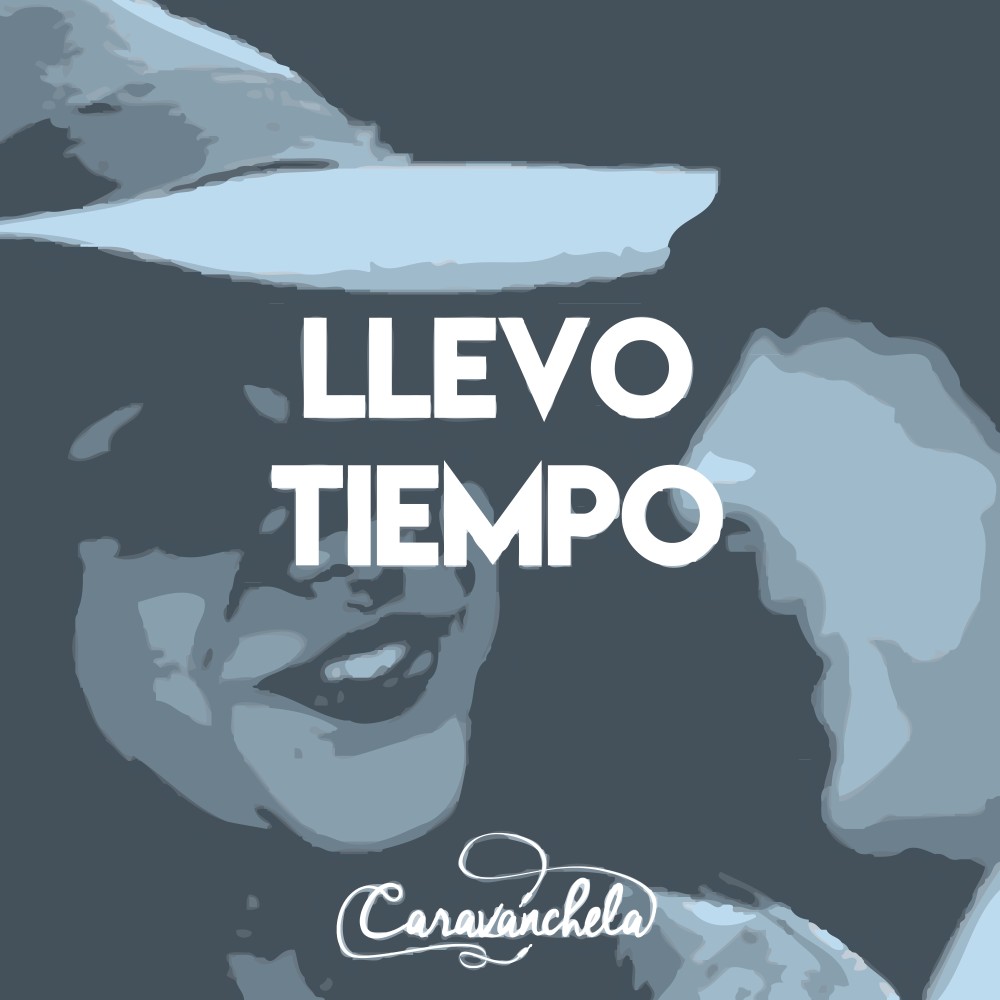 Llevo Tiempo