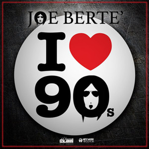 Joe Bertè的專輯I Love 90s (Special Extended Mix Only 4 Djs)