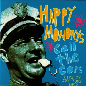 ดาวน์โหลดและฟังเพลง Performance (Live) พร้อมเนื้อเพลงจาก Happy Mondays