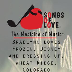 收聽Alice Leon的Braelynn Loves Frozen, Disney and Dressing up, Wheat Ridge, Colorado歌詞歌曲