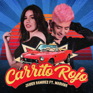 Javier Ramírez的專輯Carrito Rojo
