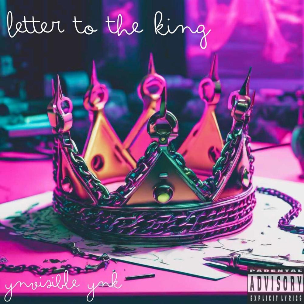 Letter To The King (Explicit)