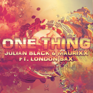 Listen to One Thing song with lyrics from Julian Black
