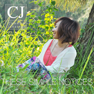 Album These Simple Notices oleh CJ Camelia Jonathan