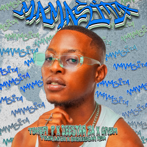 收聽TSHEPI P的Mamasita歌詞歌曲