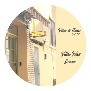 收聽Villes Wax的Boreale歌詞歌曲