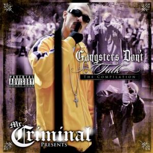 Album Gangster Don't Talk from Mr.Criminal