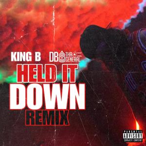 DB Tha General的專輯Held It Down (feat. DB Tha General) [Remix] [Explicit]