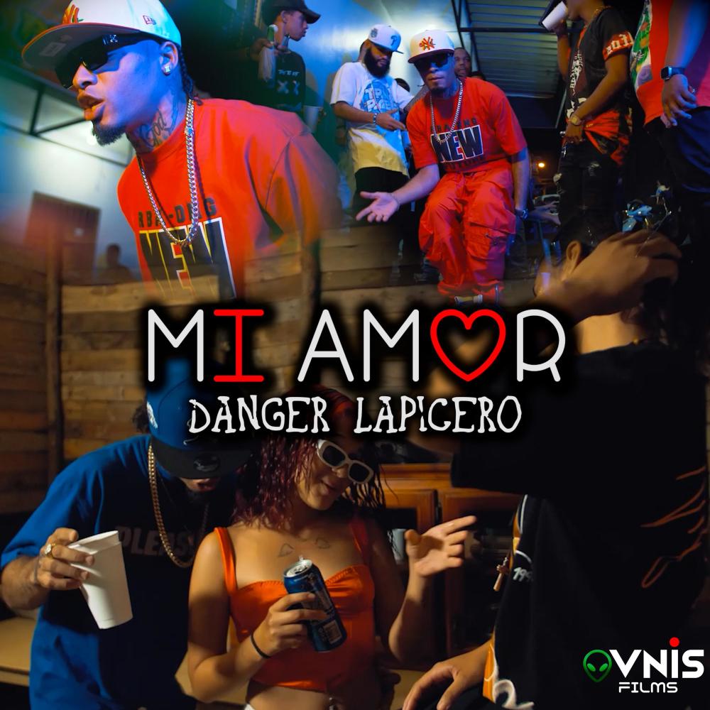 Mi Amor (feat. Danger Lapicero) (Explicit)