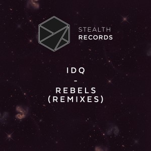 收听IDQ的Rebels (Saliva Commandos Extended Remix)歌词歌曲
