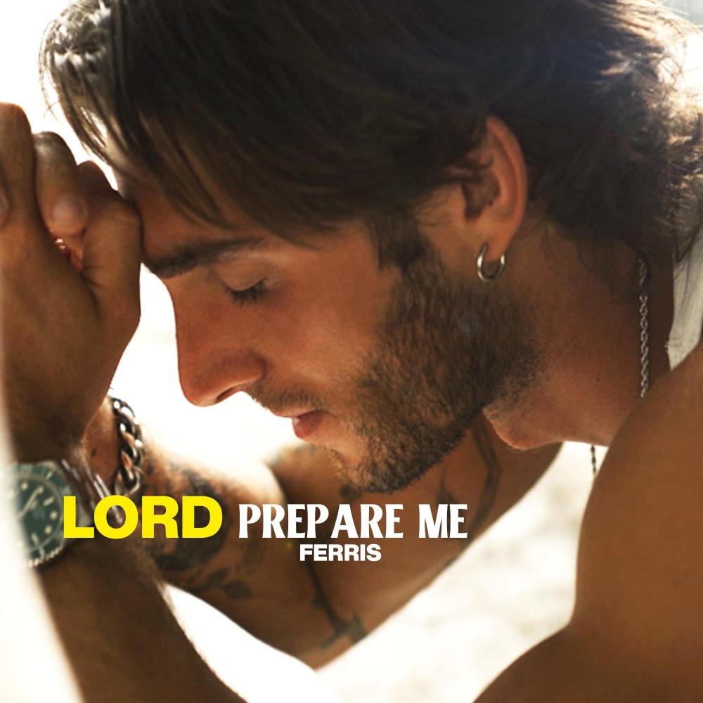Lord Prepare Me