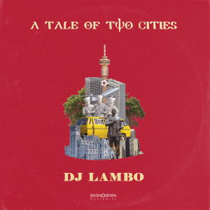 DJ Lambo的專輯A Tale Of Two Cities