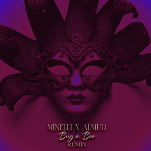 Album Bug a Boo (Remix) from Minelli