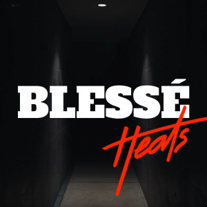 Listen to Blessé song with lyrics from Heats