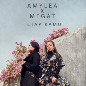 Listen to Tetap Kamu song with lyrics from Amylea