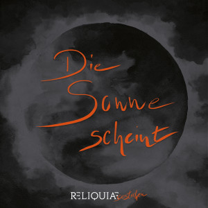 Album Die Sonne scheint (Streichquartett Version) from Reliquiae