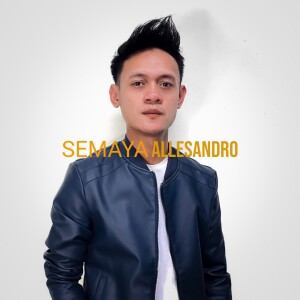 收听Allesandro的Semaya歌词歌曲