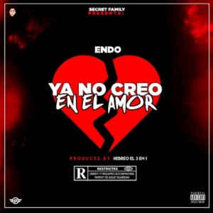 收聽Endo的Ya No Creo en el Amor歌詞歌曲