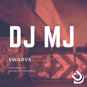 收听DJ MJ的Swarve歌词歌曲