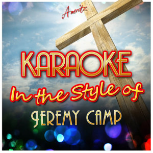 ดาวน์โหลดและฟังเพลง I Still Believe (In the Style of Jeremy Camp) [Karaoke Version] (Karaoke Version) พร้อมเนื้อเพลงจาก Ameritz - Karaoke