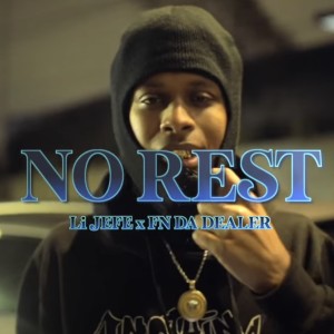 FN DaDealer的專輯No Rest (Explicit)