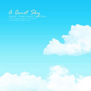 Album Quiet sky oleh Gladys