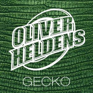 ดาวน์โหลดและฟังเพลง Gecko (Radio Edit) พร้อมเนื้อเพลงจาก Oliver Heldens