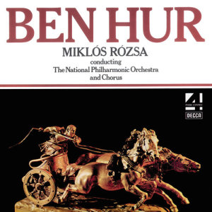อัลบัม Miklos Rozsa: Ben Hur ศิลปิน The National Philharmonic Orchestra