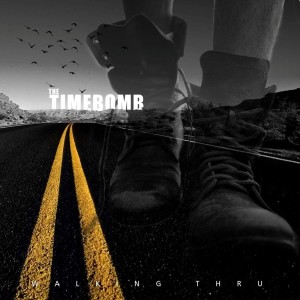 Timebomb的專輯Walking Through