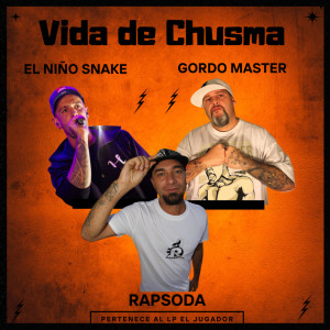 Dengarkan Vida De Chusma (Explicit) lagu dari Rapsoda dengan lirik