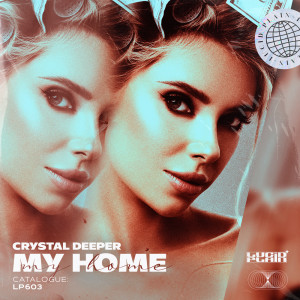 收聽Crystal Deeper的My Home歌詞歌曲