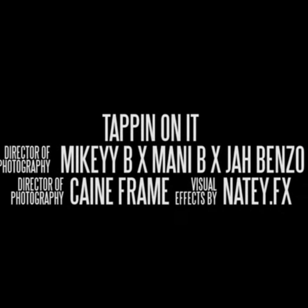 TAPPIN ON IT (feat. Mikeyy B & Mani B) (Explicit)