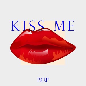 อัลบัม Kiss Me ศิลปิน 
