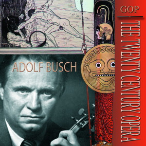 Adolf Busch的專輯Beethoven: Violin Concerto for Violin and Orchestra Op.61 · Brahms: Concerto for Violin and Cello Op.102