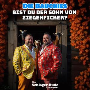 อัลบัม Bist du der Sohn vom Ziegenficker? (feat. Die Bauchies) ศิลปิน Schlager-Bude