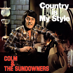 ดาวน์โหลดและฟังเพลง Still the Only One I'll Ever Love พร้อมเนื้อเพลงจาก Colm & The Sundowners