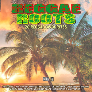 Various的专辑Reggae Roots 20 Reggae Favourites