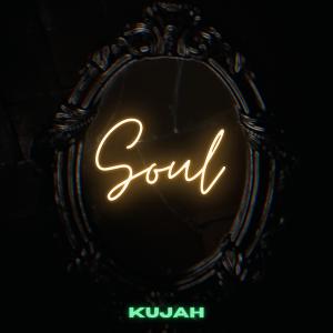 Album Soul oleh Kujah