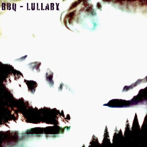 Bbq的專輯Lullaby